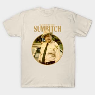 SUMBITCH POLICE T-Shirt